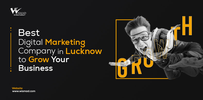 best-digital-marketing-company-in-lucknow-to-grow-your-business