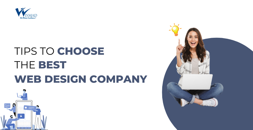 Tips to Choose the Best Web Design Company