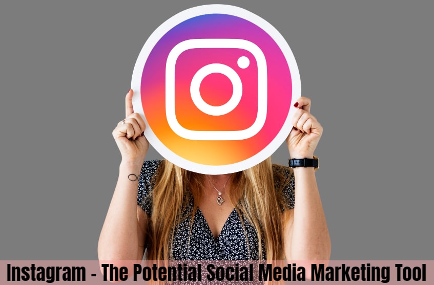 Instagram - A Booming Platform for a Social Media Marketing Platform